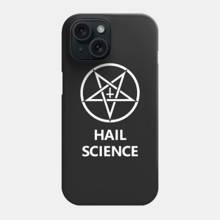 Hail Science Phone Case