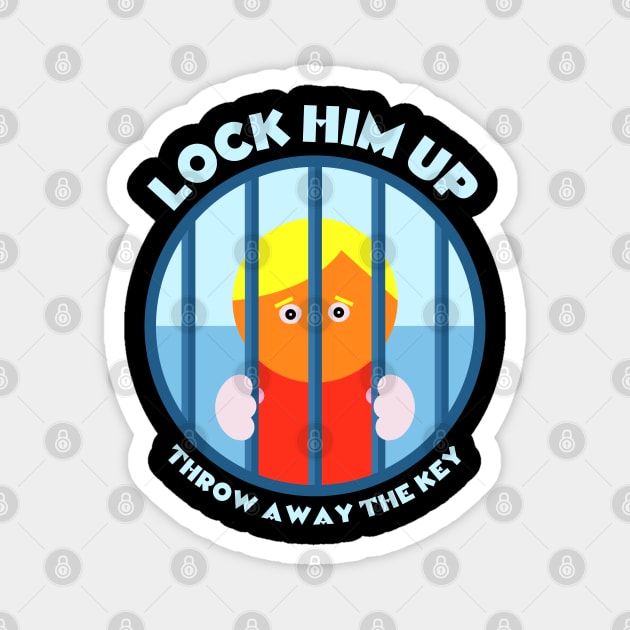 LOCK HIM UP - Throw Away The Key Magnet by TJWDraws