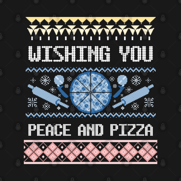 Wishing you Peace and Pizza by cacostadesign