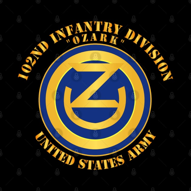 102nd Infantry Division - Ozark - US Army by twix123844