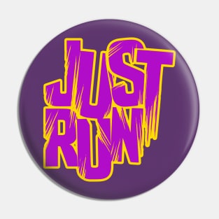 Just Run - Purple and Yellow Pin