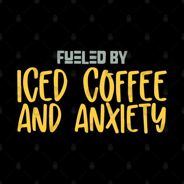 Fueled by Iced Coffee and Anxiety by pako-valor