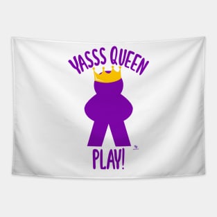 Yas Queen Play Funny Board Game Design Tapestry