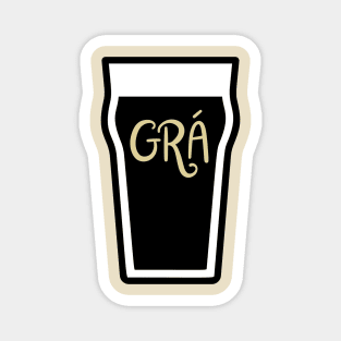 Grá for a Pint Magnet