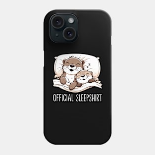 Otter official Sleepshirt, Stylish Tee for Animal Admirers Phone Case