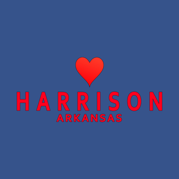 Discover Harrison Arkansas - Harrison - T-Shirt