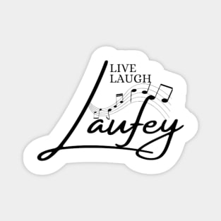 Live Laugh Laufey Magnet