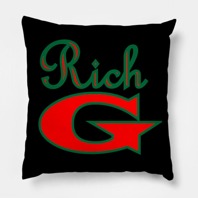Rich G Pillow by OG1