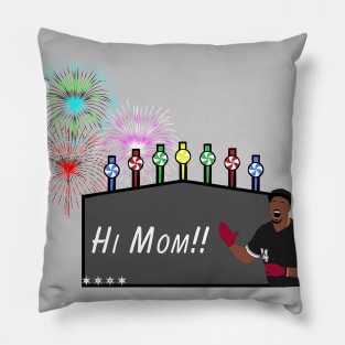 Hi Mom!! Pillow