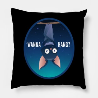 Wanna Hang? Pillow