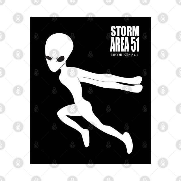 Storm Area 51 They Can't Stop Us All  let's see them T-Shirt by Janatshie