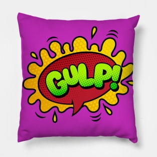 Gulp Comic Book Text Pillow