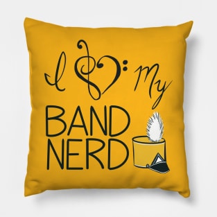 I love my band nerd yellow Pillow