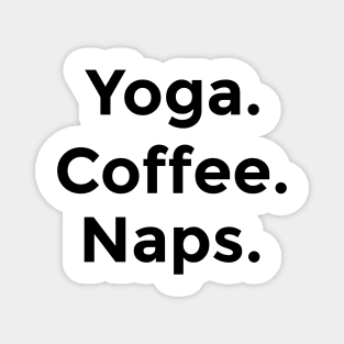 Yoga Coffee Naps Magnet