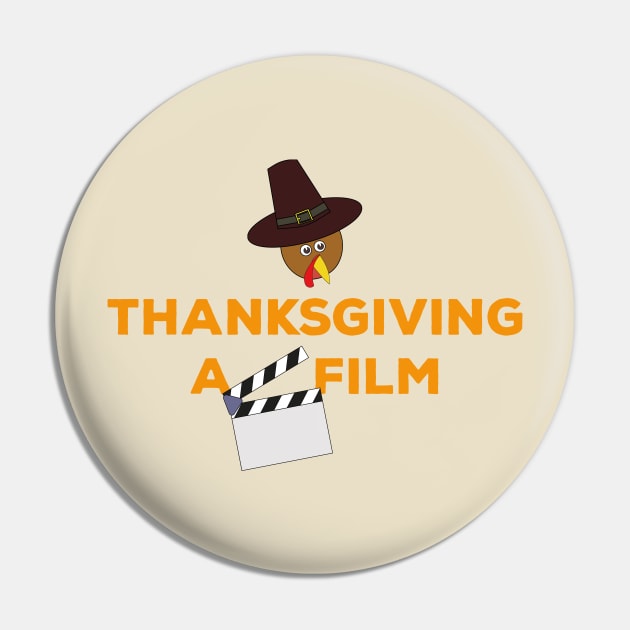 Thanksgiving A Film Clapperboard and Turkey Pin by DiegoCarvalho