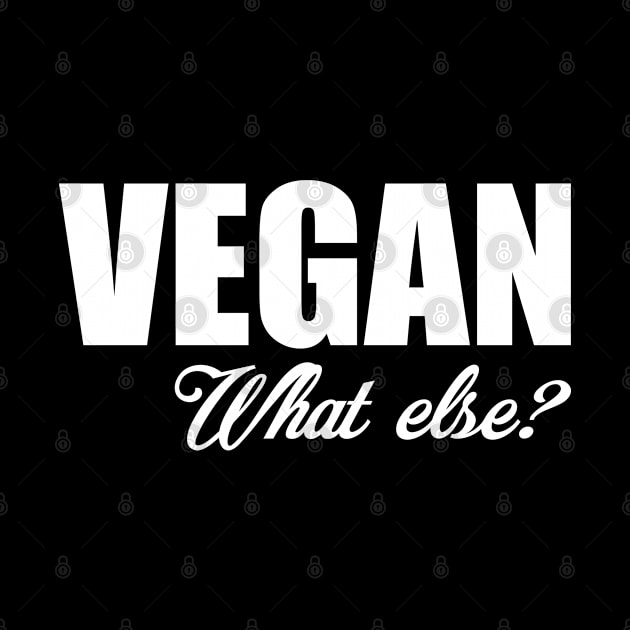 Vegan What else by Stoney09