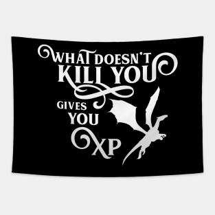 Dragon What Doesn't Kill You Gives You XP RPG Gaming Addict Tapestry