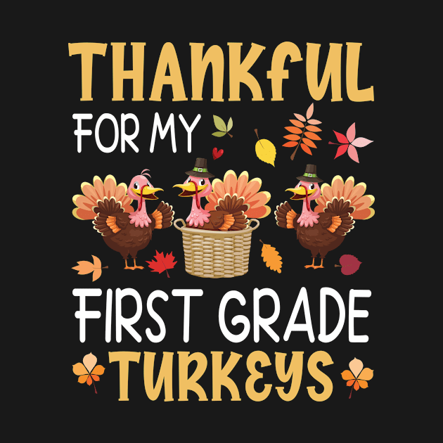 Thankful Thanksgiving For My First Grade Turkeys Students by joandraelliot