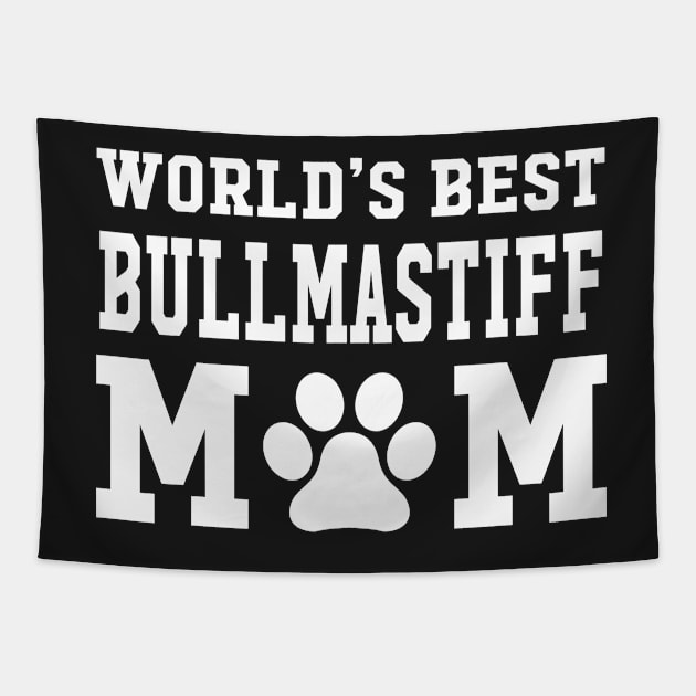 World’s Best Bullmastiff Mom Tapestry by xaviertodd