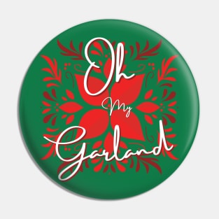 Oh My Garland! Pin