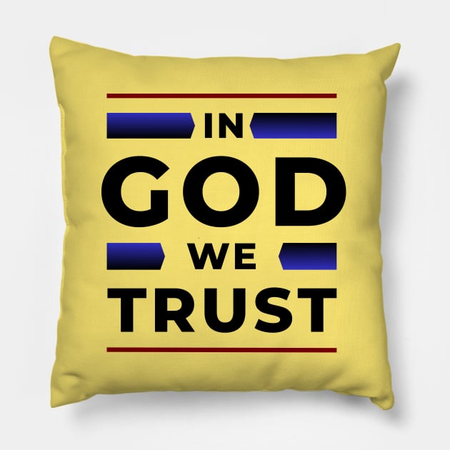 In God We Trust | Christian Pillow by All Things Gospel