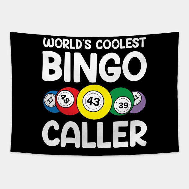 World's Coolest Bingo Caller Tapestry by AngelBeez29