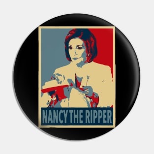 Nancy The Ripper Pin