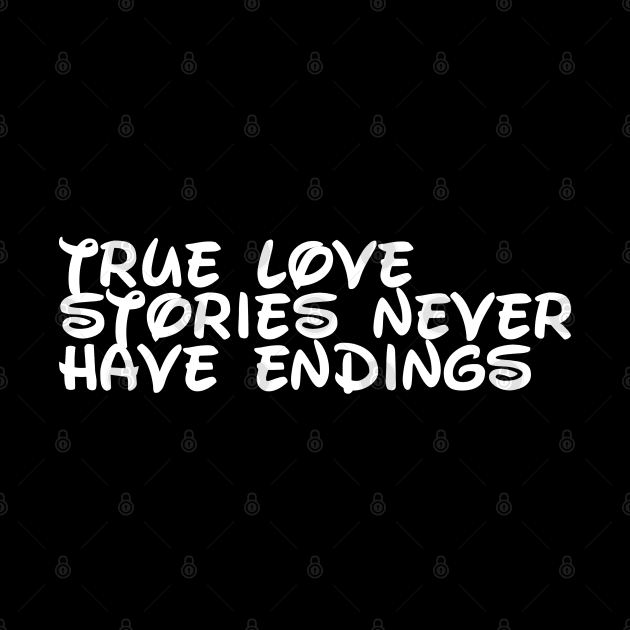 True love stories never have endings by Asianboy.India 