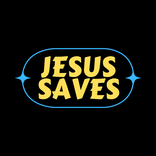 Jesus Saves | Christian Saying by All Things Gospel