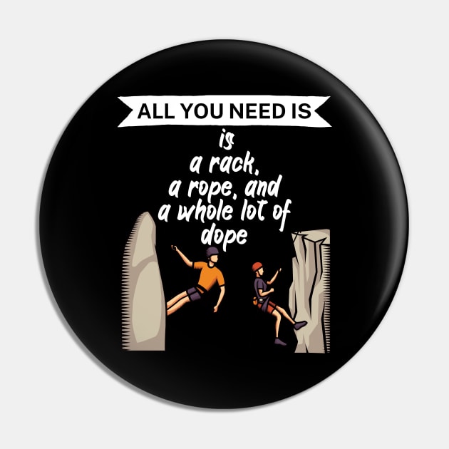 All you need is a rack a rope and a whole lot of dope Pin by maxcode