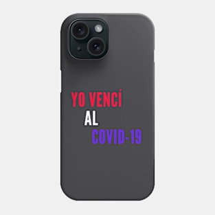 yo venci al covid19 Phone Case