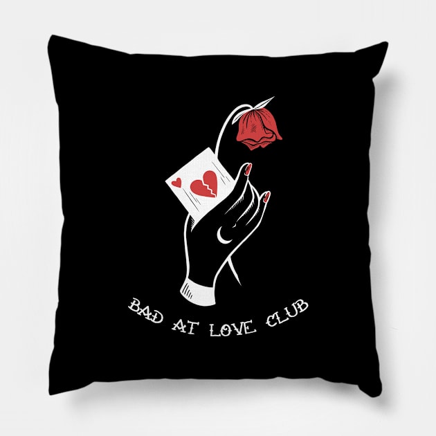 Bad At Love Club Pillow by olddesigntees