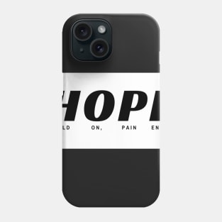 HOPE Recovery Design Phone Case