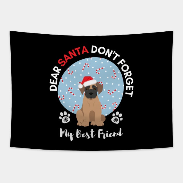 Merry Christmas Santa Dont Forget My Best Friend Dog Great Dane Puppy Tapestry by Seasonal Dogs