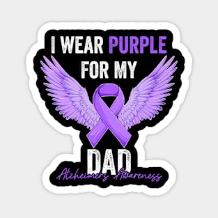 I Wear Purple For My Dad Dementia Alzheimer's Awareness Magnet