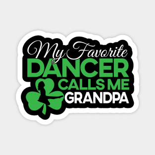 Favorite Dancer - Grandpa/Girl T-Shirt Magnet