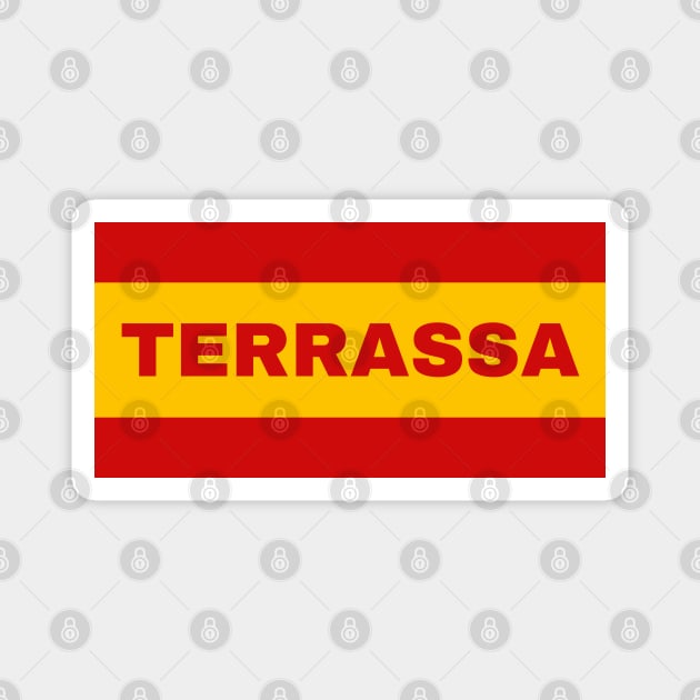 Terrassa City in Spanish Flag Colors Magnet by aybe7elf