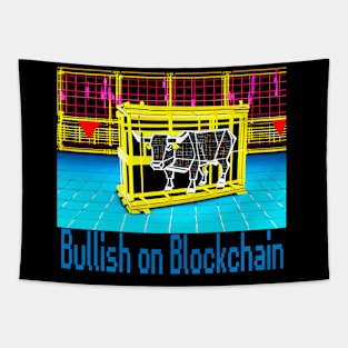 Bullish on Blockchain Tapestry