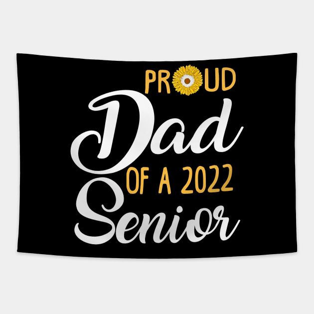 Proud Dad of a 2022 Senior Tapestry by KsuAnn