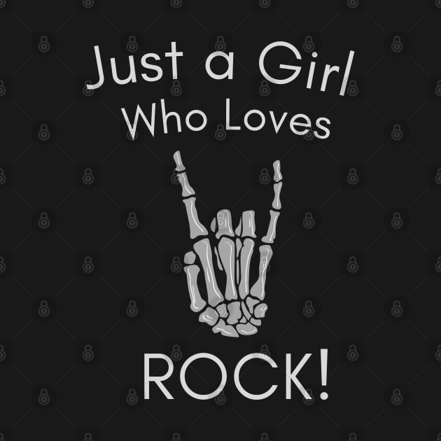 just a girl who love rock, shirt styles for your gift by PJ SHIRT STYLES