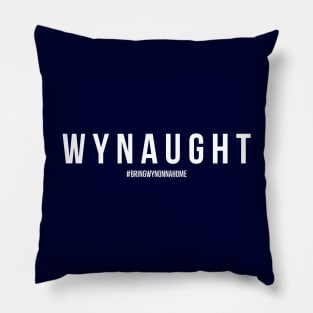 WYNAUGHT - Wynonna Earp #BringWynonnaHome Pillow