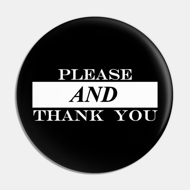 please and thank you Pin by NotComplainingJustAsking