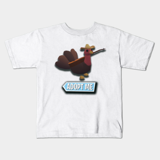 roblox turkey t shirt png Adopt Me Roblox Kids T Shirts Teepublic Uk