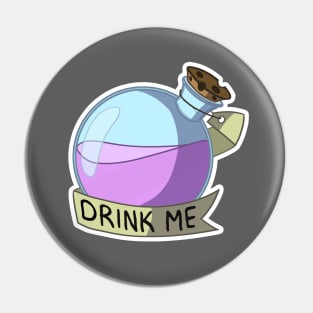 Drink me! Pin