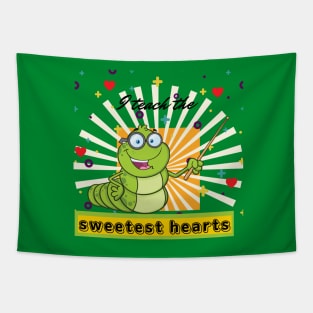 i teach the sweetest hearts - Funny snail teacher Tapestry