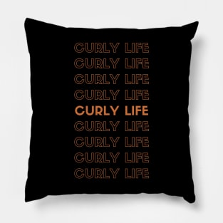 Curly Life Pillow