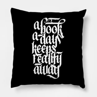 A Book A Day Keeps Reality Away Reading Lover Calligraphy Pillow