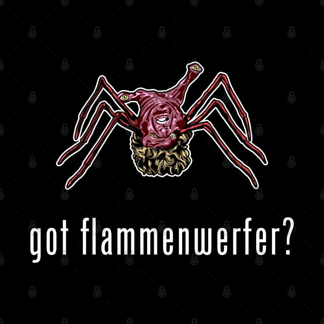 Got Flammenwerfer? by CCDesign