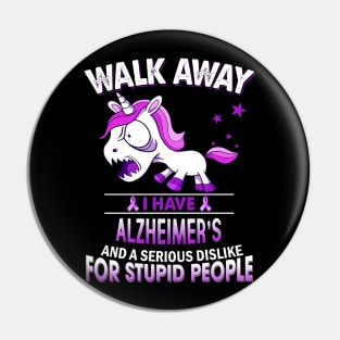 funny Alzheimer's grumpy unicorn warrior Pin