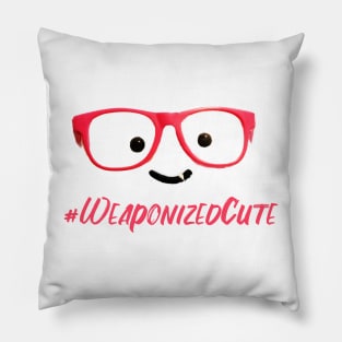 #weaponizedcute 2.0 Pillow